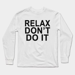 Relax Long Sleeve T-Shirt